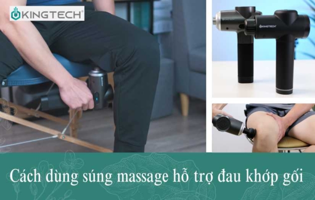 Cách dùng súng massage hỗ trợ đau khớp gối