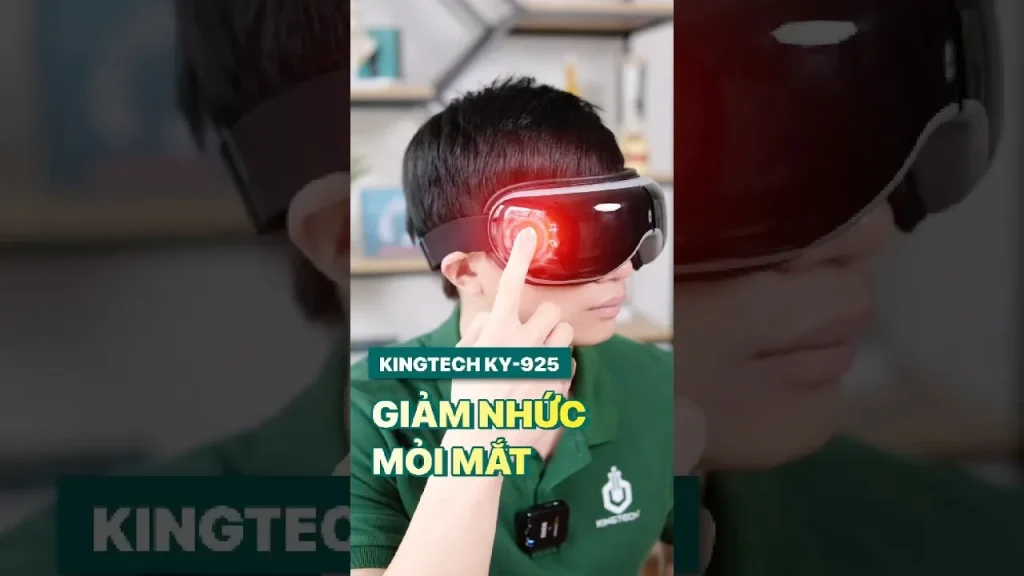  Giảm nhức mỏi mắt với Máy massage KINGTECH