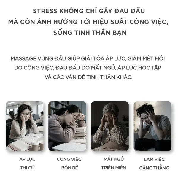 Các nguyên nhân gây đau đầu và căng thẳng như áp lực thi cử, công việc bận rộn, mất ngủ và làm việc căng thẳng
