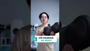 Như thế nào là 1 chiếc gối massage đa năng ???