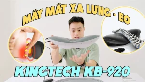  Máy mát xa lưng eo Kingtech KB 920 - Thư giãn, giảm đau, chỉ sau 15 phút