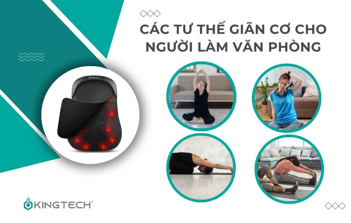 Các tư thế giãn cơ cho người làm văn phòng