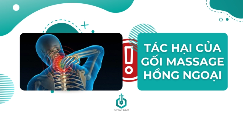 Tác hại của gối massage hồng ngoại