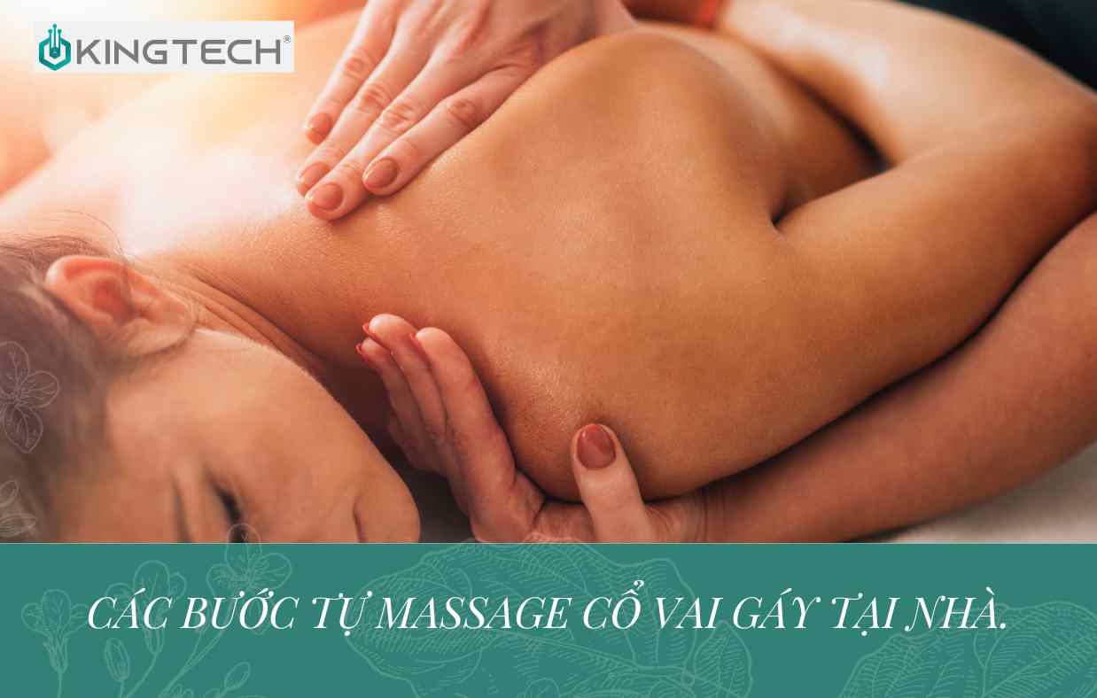 Mách bạn các bước massage cổ vai gáy tại nhà 2023