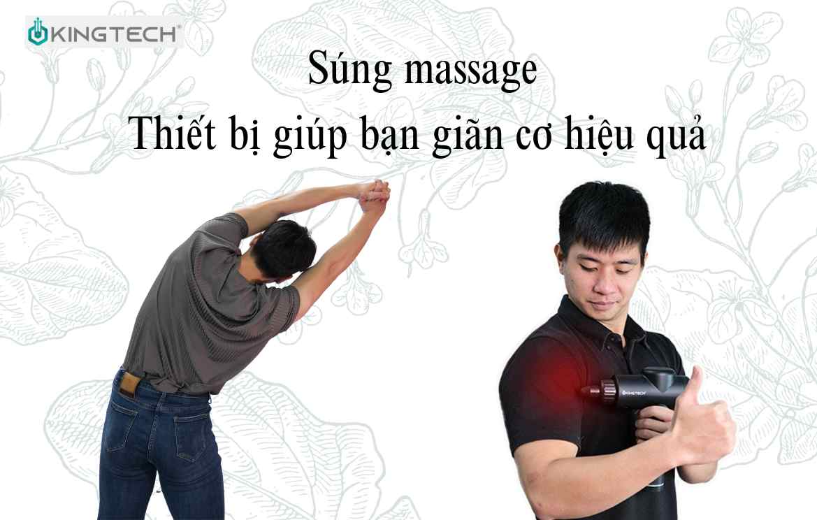 Súng massage - Thiết bị giúp bạn giãn cơ hiệu quả